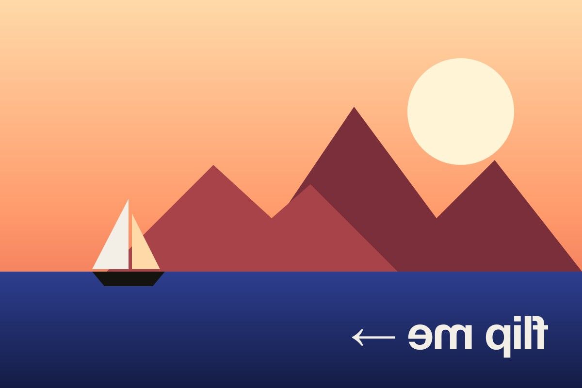 The same photo flipped horizontally — the sailboat and text are mirrored left to right